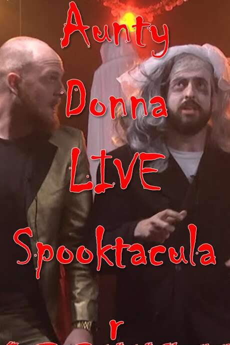 The Aunty Donna LIVE Spooktacular